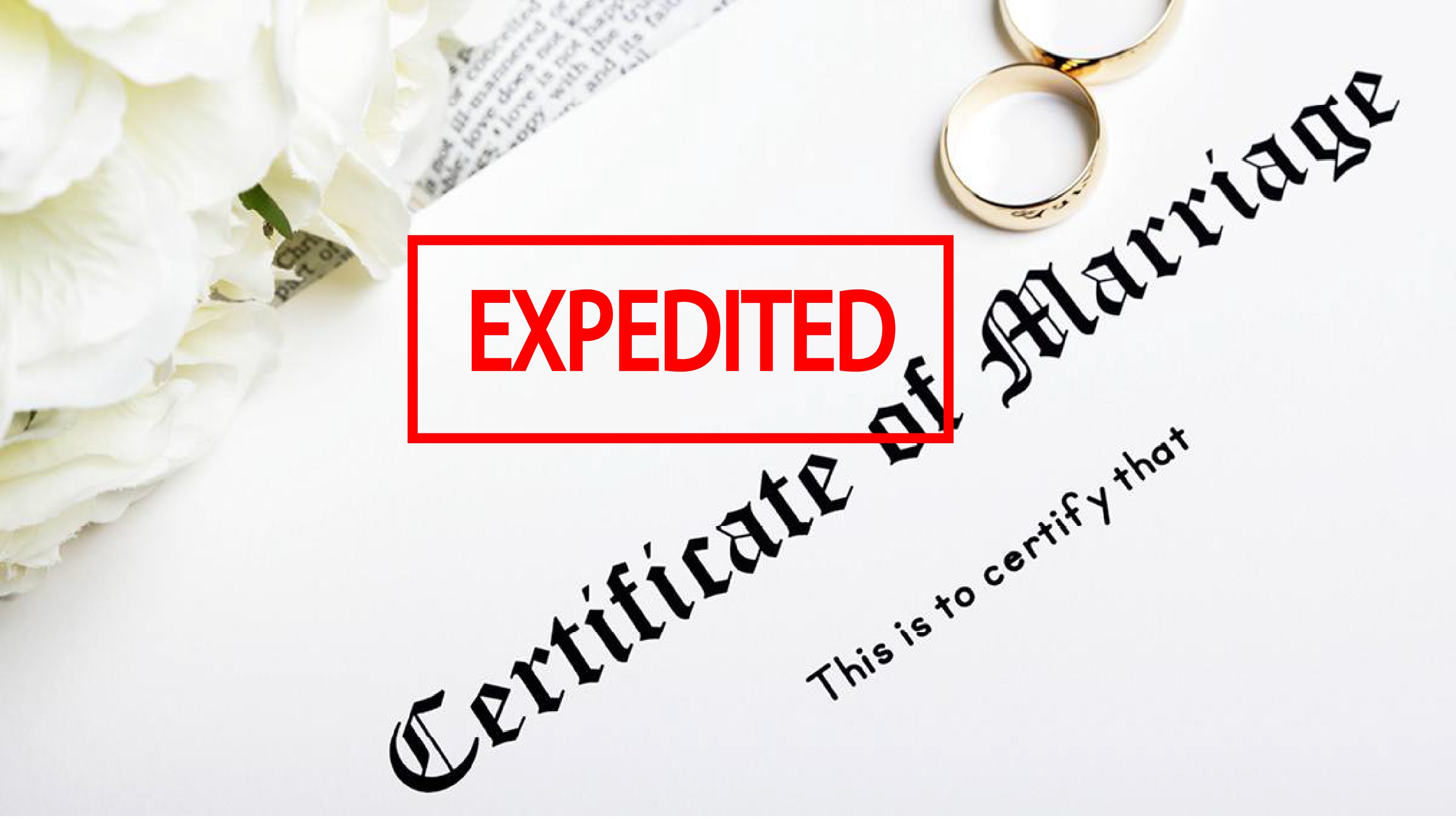 Expedited Marriage Certificate